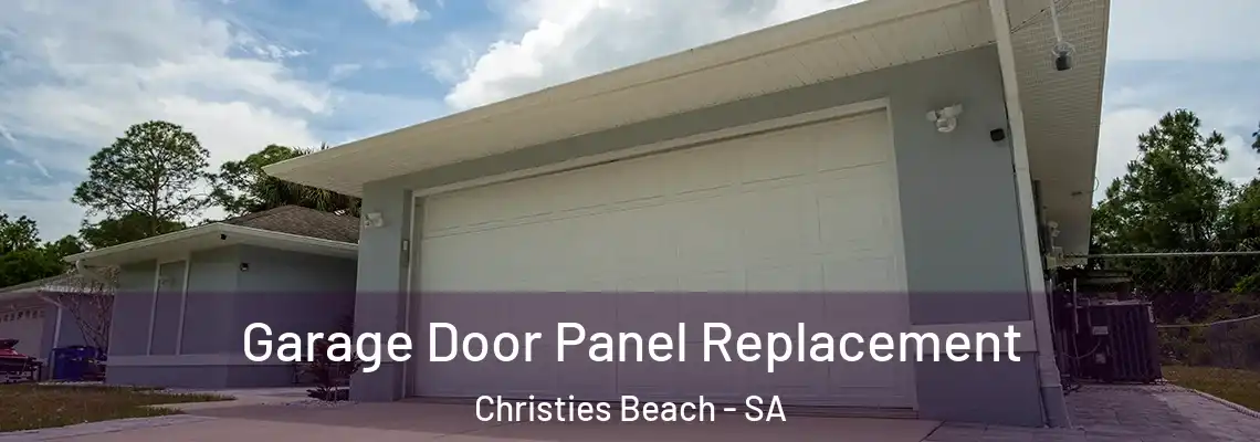  Garage Door Panel Replacement Christies Beach - SA