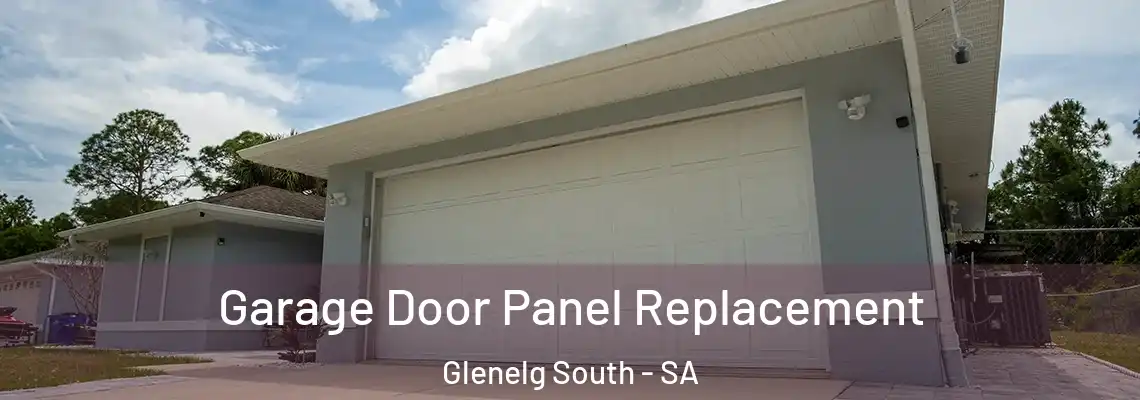 Garage Door Panel Replacement Glenelg South - SA