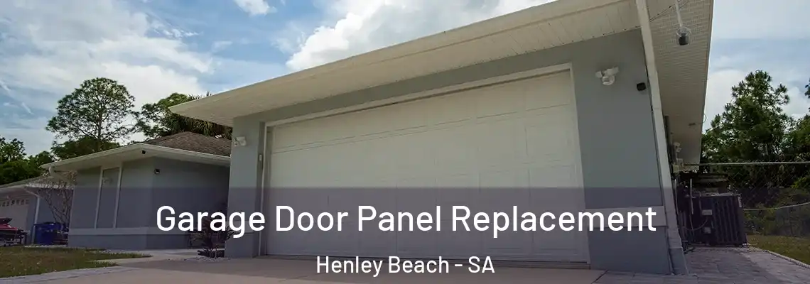  Garage Door Panel Replacement Henley Beach - SA