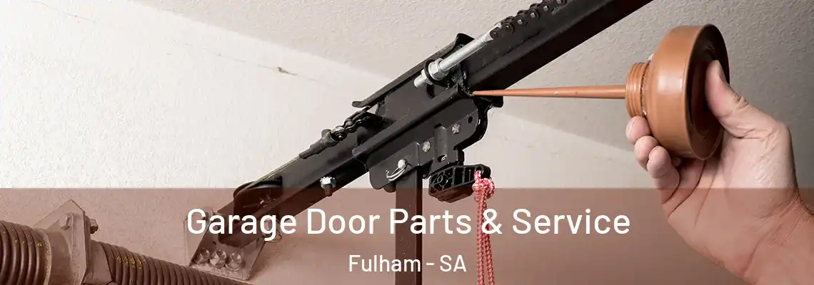  Garage Door Parts & Service Fulham - SA