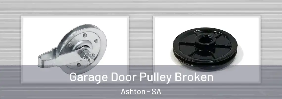  Garage Door Pulley Broken Ashton - SA