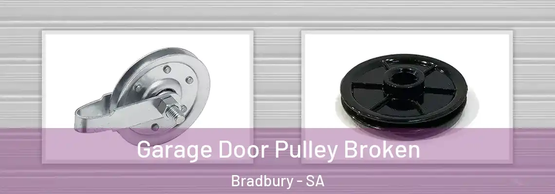  Garage Door Pulley Broken Bradbury - SA