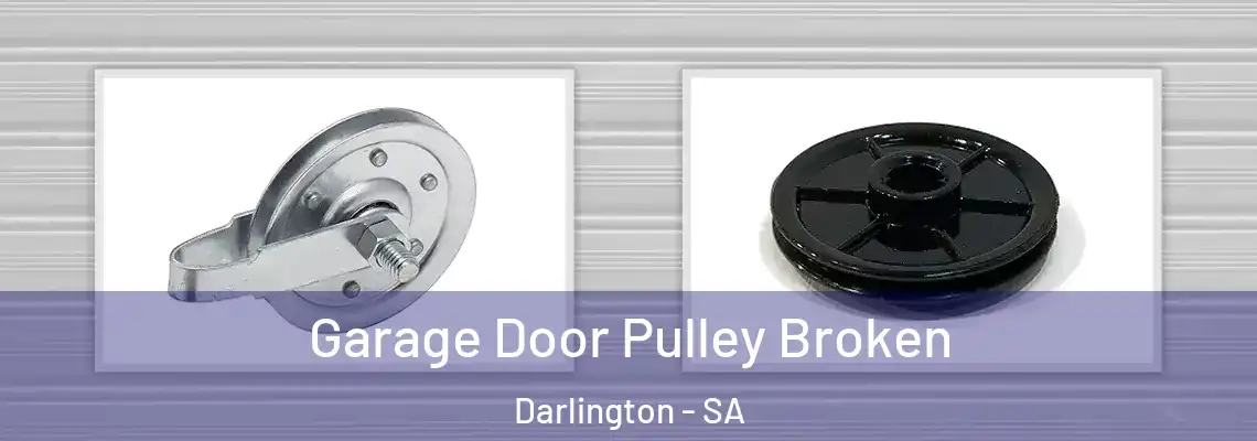  Garage Door Pulley Broken Darlington - SA