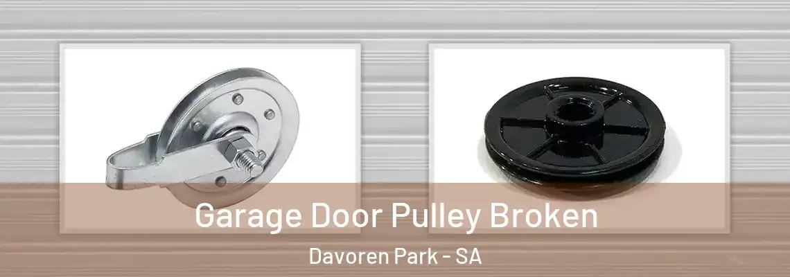  Garage Door Pulley Broken Davoren Park - SA