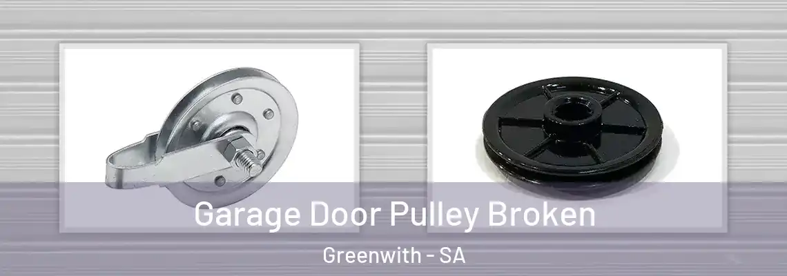  Garage Door Pulley Broken Greenwith - SA