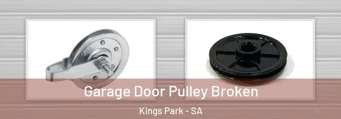  Garage Door Pulley Broken Kings Park - SA