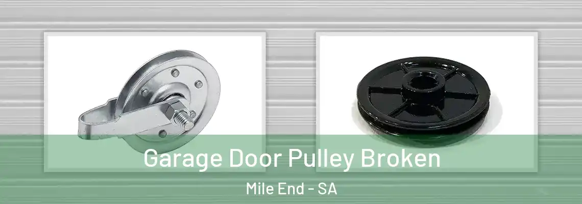  Garage Door Pulley Broken Mile End - SA