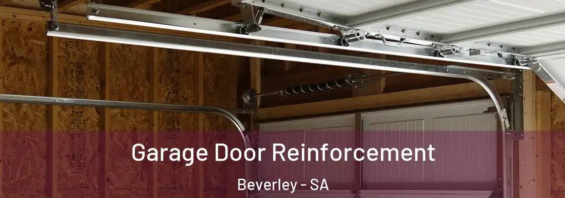  Garage Door Reinforcement Beverley - SA