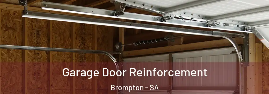  Garage Door Reinforcement Brompton - SA