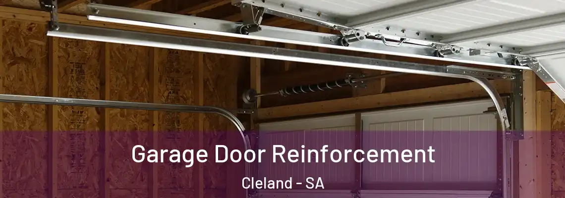  Garage Door Reinforcement Cleland - SA