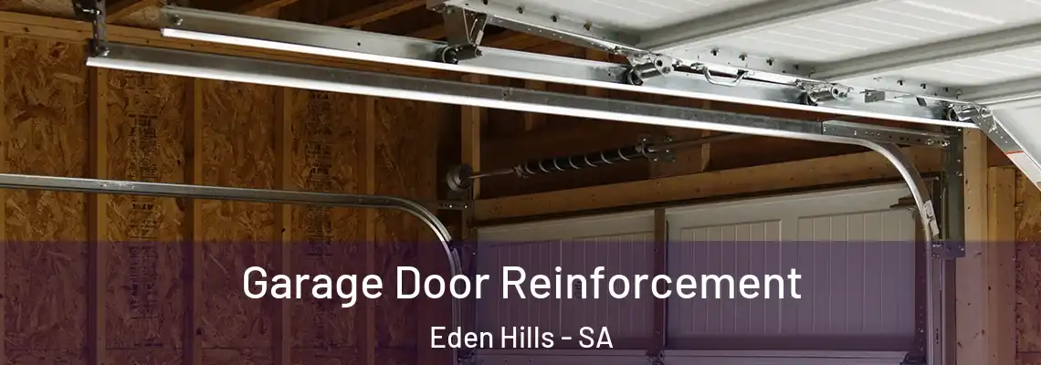  Garage Door Reinforcement Eden Hills - SA