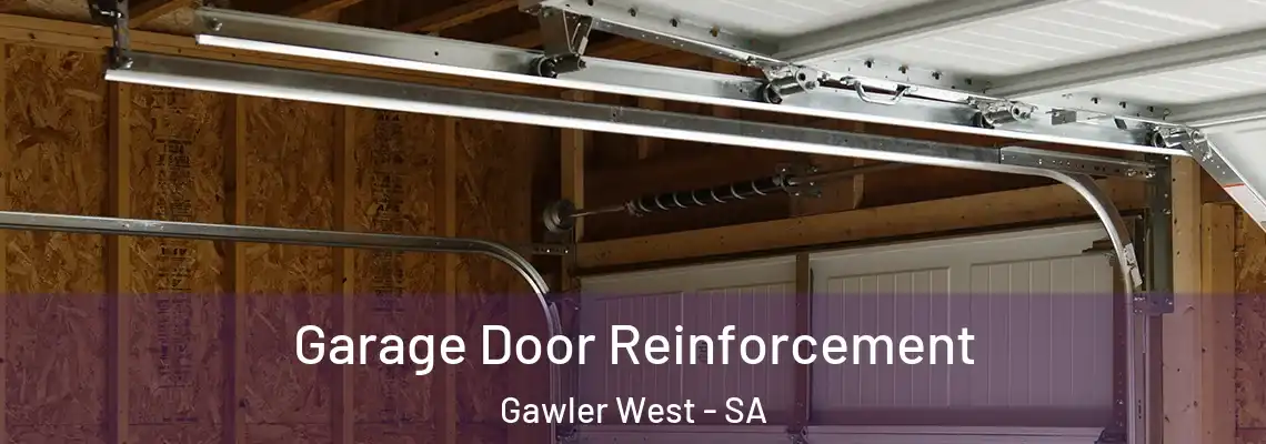  Garage Door Reinforcement Gawler West - SA