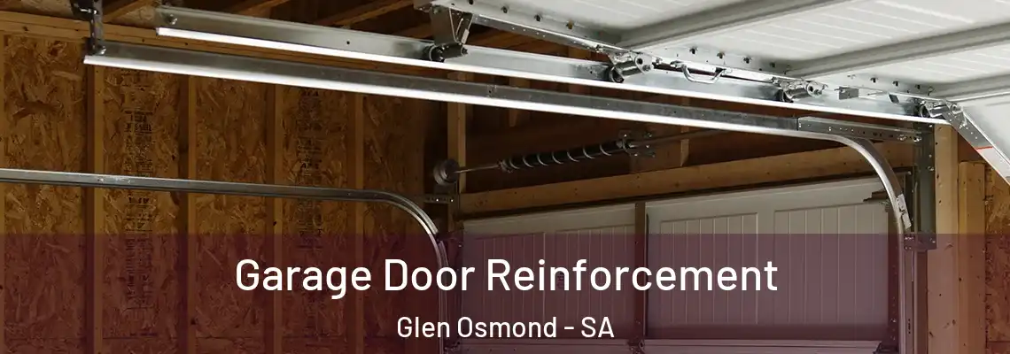  Garage Door Reinforcement Glen Osmond - SA
