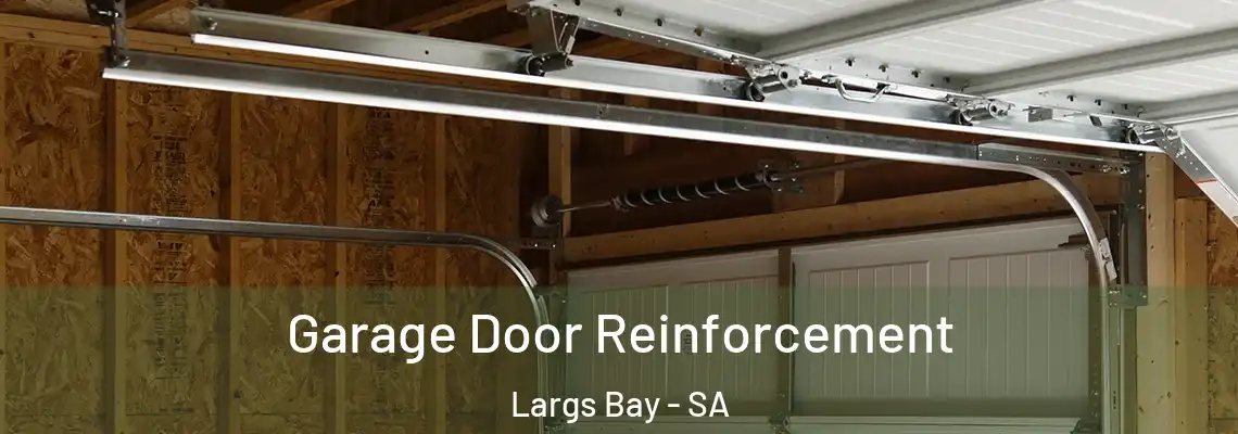  Garage Door Reinforcement Largs Bay - SA