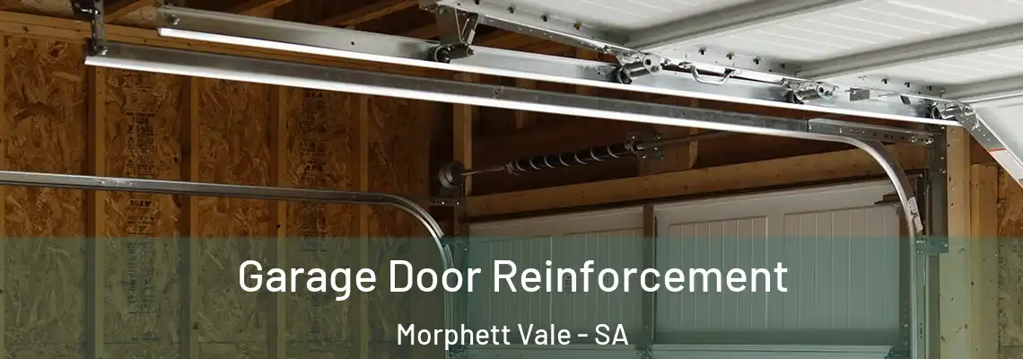  Garage Door Reinforcement Morphett Vale - SA