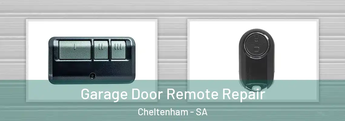  Garage Door Remote Repair Cheltenham - SA