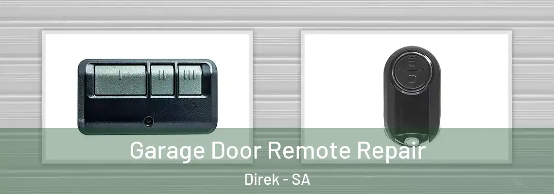  Garage Door Remote Repair Direk - SA