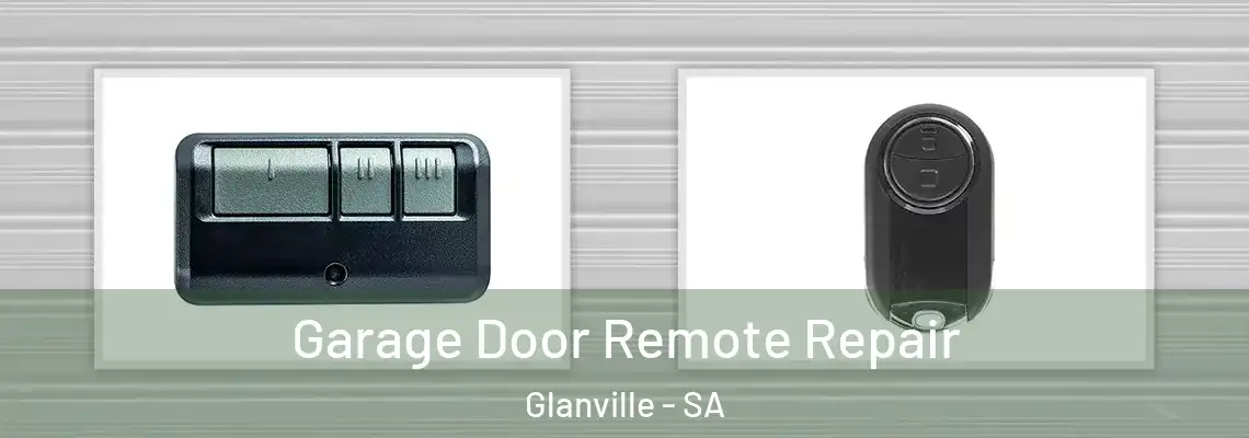  Garage Door Remote Repair Glanville - SA