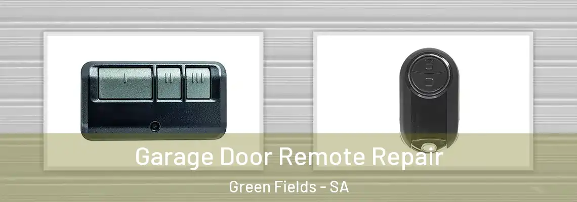  Garage Door Remote Repair Green Fields - SA