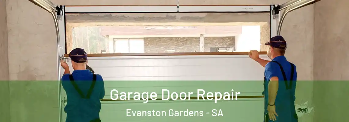  Garage Door Repair Evanston Gardens - SA