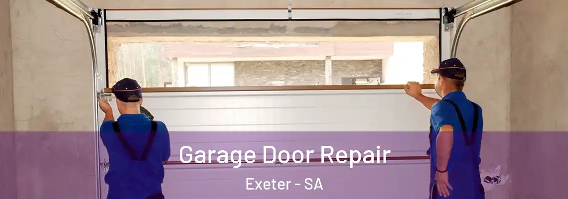  Garage Door Repair Exeter - SA