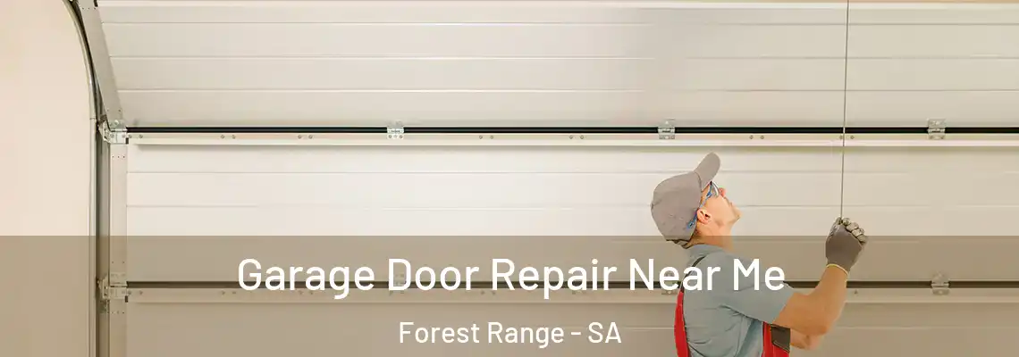  Garage Door Repair Near Me Forest Range - SA