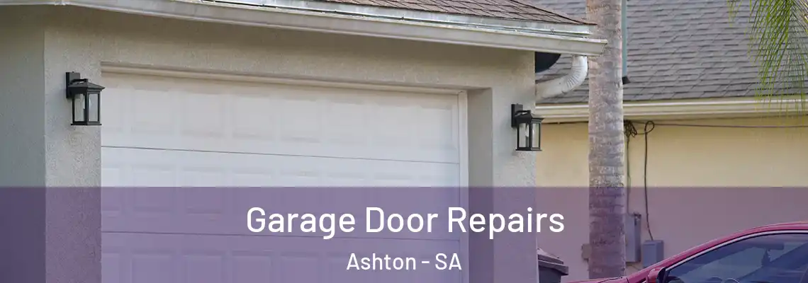  Garage Door Repairs Ashton - SA