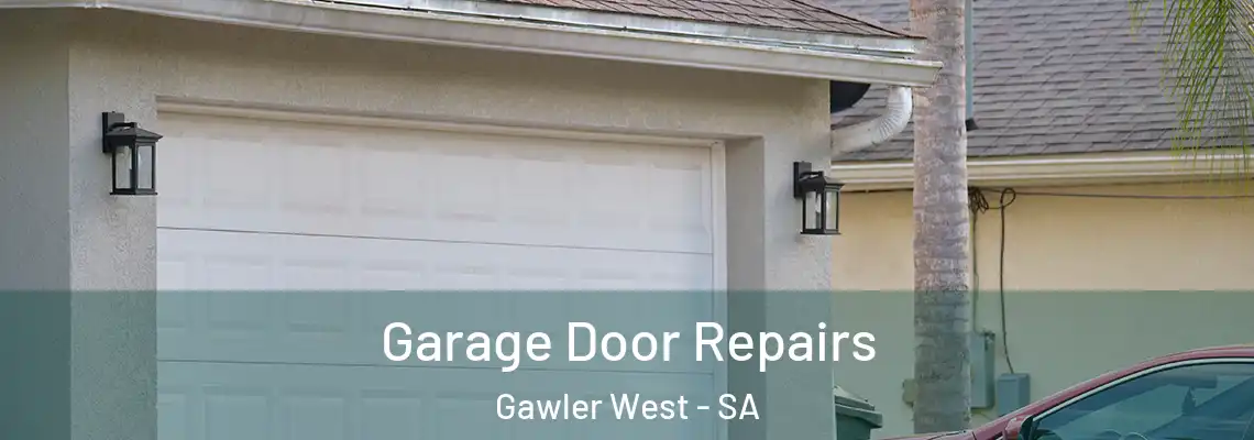  Garage Door Repairs Gawler West - SA