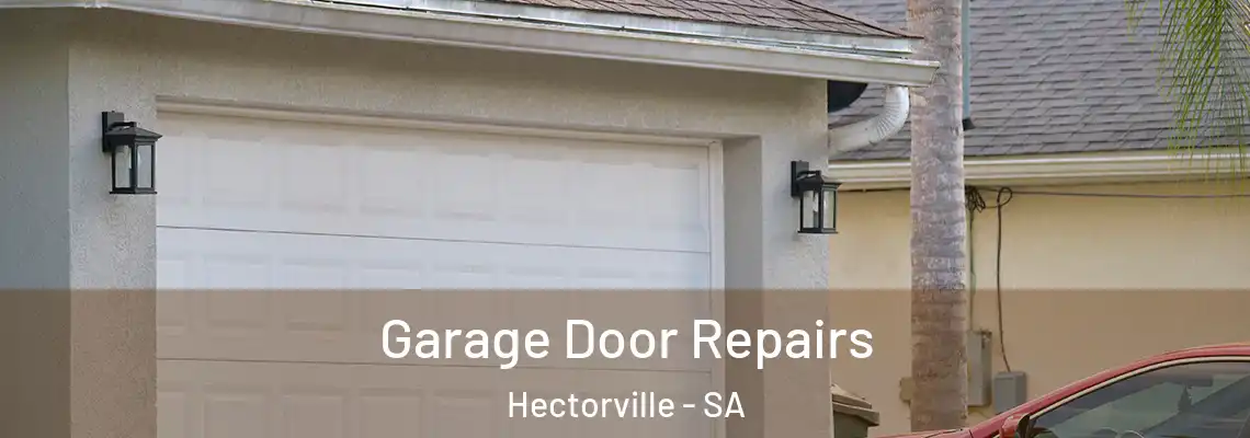  Garage Door Repairs Hectorville - SA