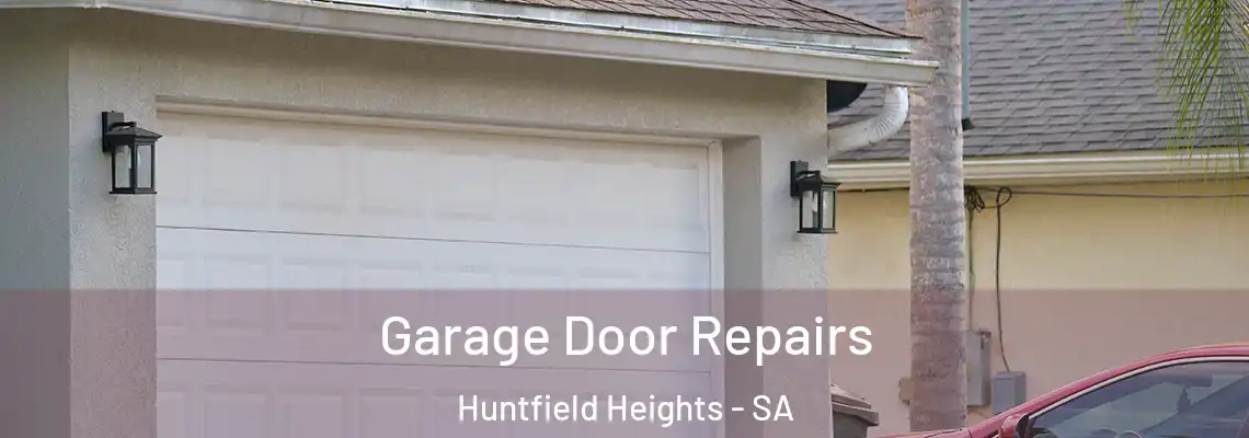  Garage Door Repairs Huntfield Heights - SA