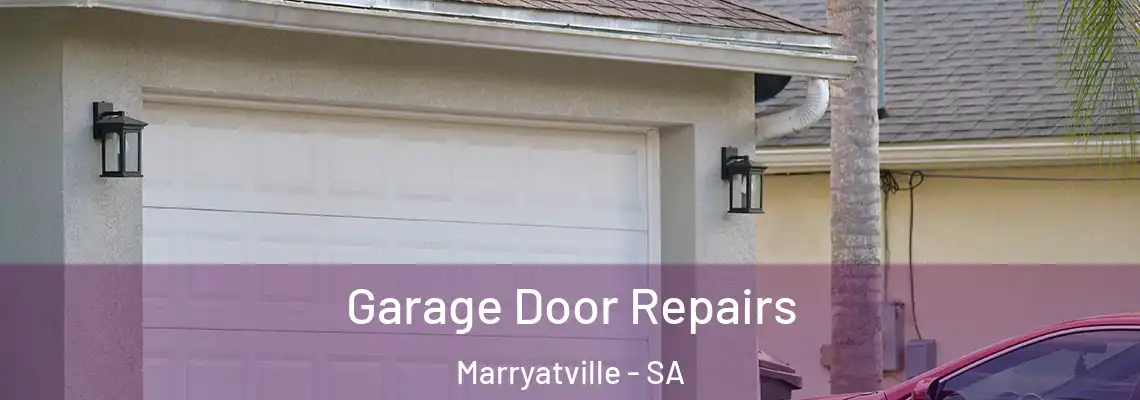 Garage Door Repairs Marryatville - SA