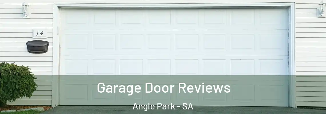  Garage Door Reviews Angle Park - SA