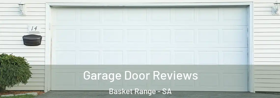  Garage Door Reviews Basket Range - SA