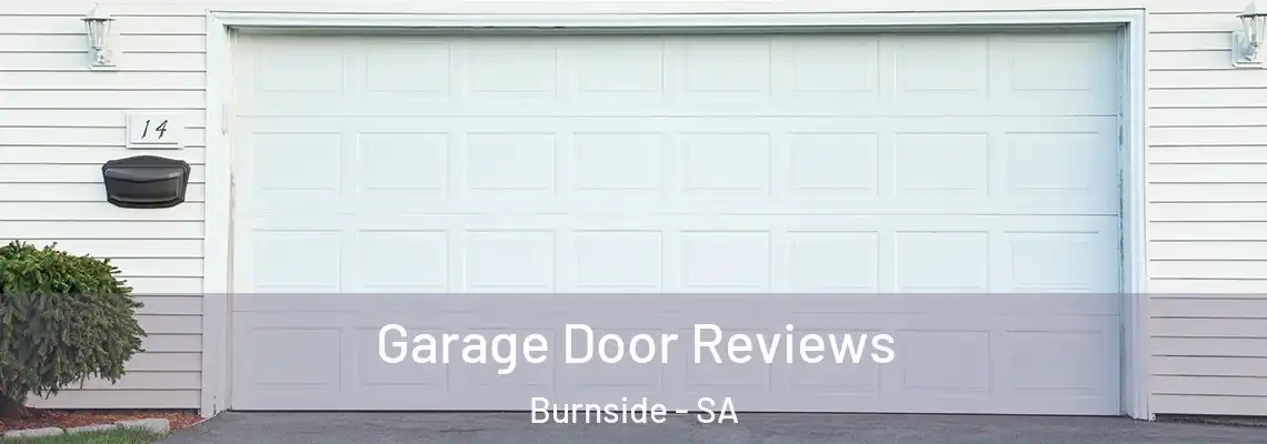 Garage Door Reviews Burnside - SA