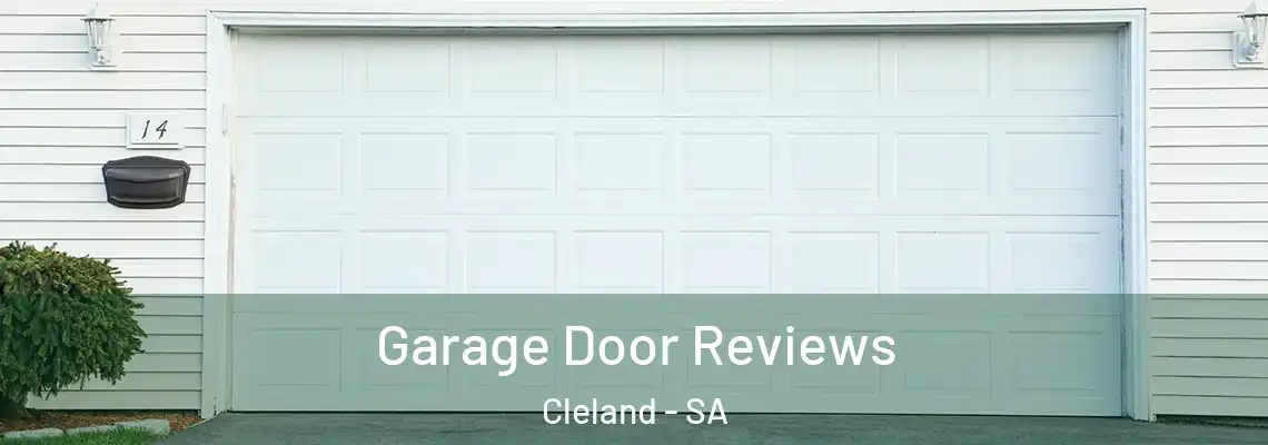 Garage Door Reviews Cleland - SA