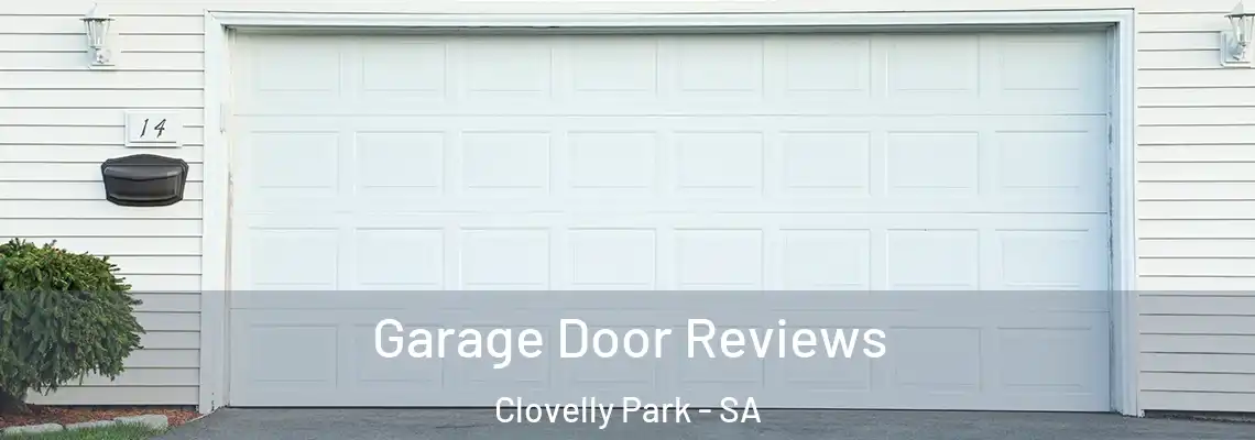  Garage Door Reviews Clovelly Park - SA