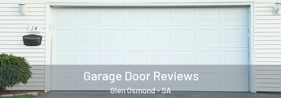  Garage Door Reviews Glen Osmond - SA
