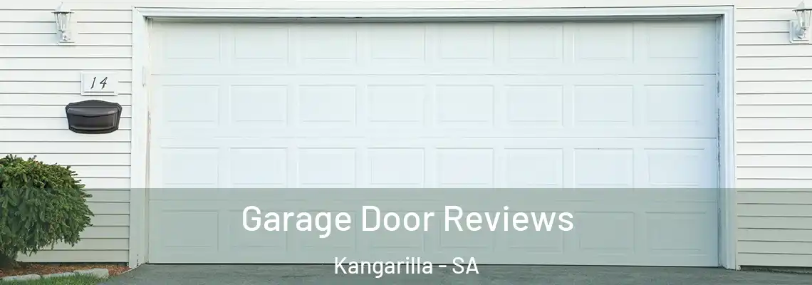  Garage Door Reviews Kangarilla - SA