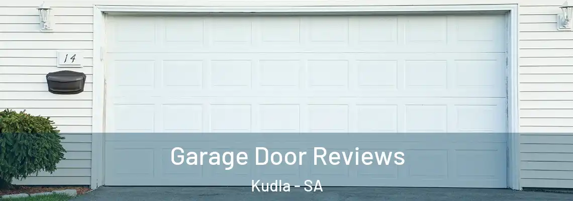 Garage Door Reviews Kudla - SA