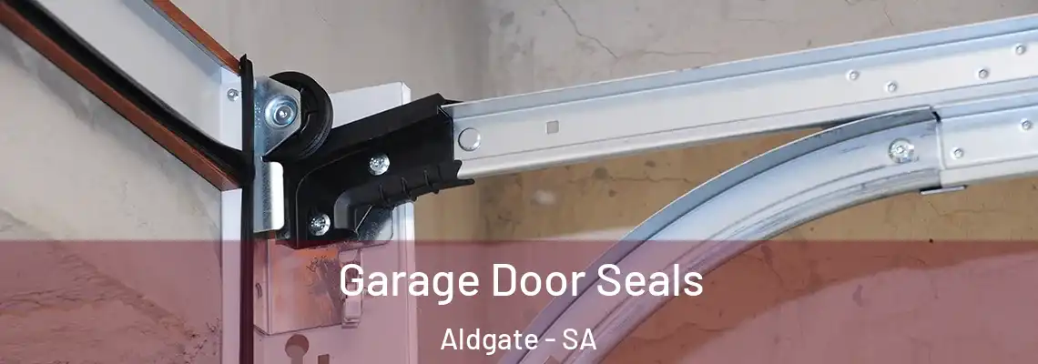  Garage Door Seals Aldgate - SA