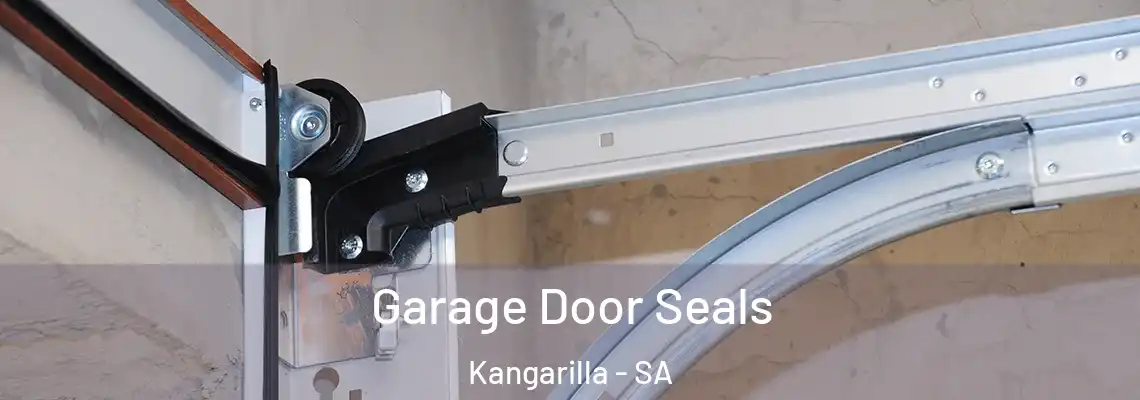  Garage Door Seals Kangarilla - SA