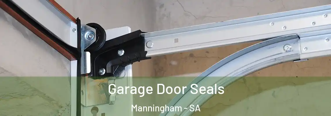  Garage Door Seals Manningham - SA