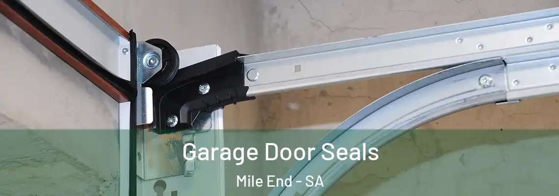  Garage Door Seals Mile End - SA