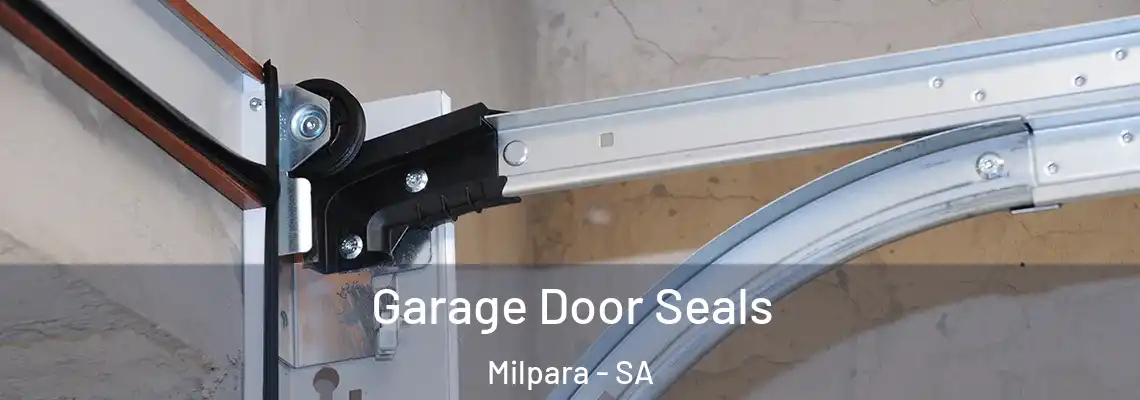 Garage Door Seals Milpara - SA