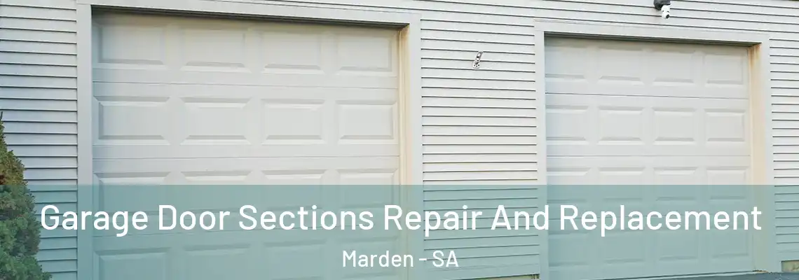  Garage Door Sections Repair And Replacement Marden - SA