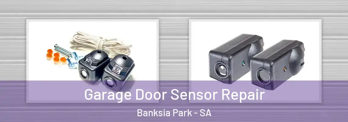  Garage Door Sensor Repair Banksia Park - SA