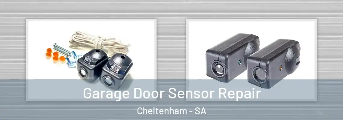 Garage Door Sensor Repair Cheltenham - SA