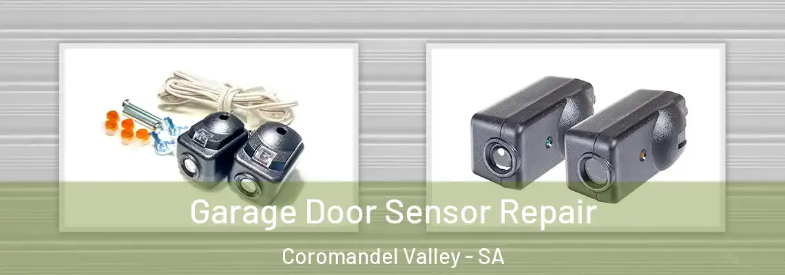  Garage Door Sensor Repair Coromandel Valley - SA