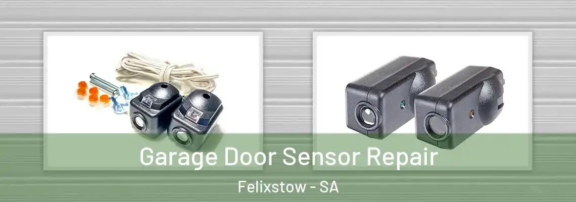  Garage Door Sensor Repair Felixstow - SA