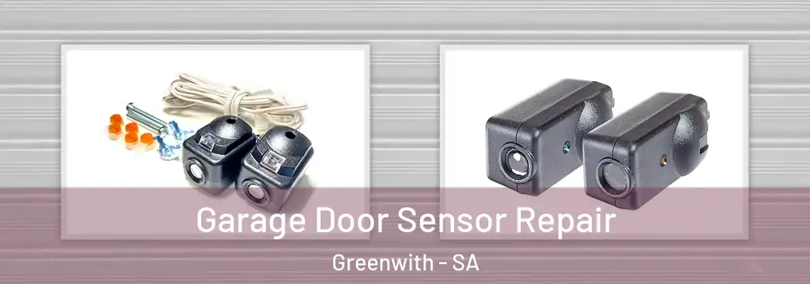  Garage Door Sensor Repair Greenwith - SA